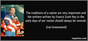 The traditions of a nation are very important and the anthem written ...