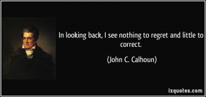 John C Calhoun Quotes