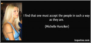 More Michelle Hunziker Quotes