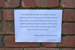 Randy Pausch The Last Lecture Quote