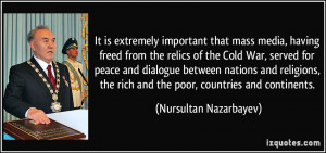 More Nursultan Nazarbayev Quotes