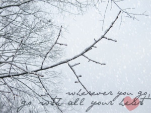 branches, nature, photography, quote, snow, tree, typography, winter