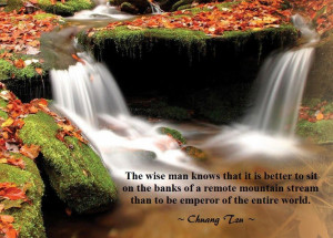 Chuang Tzu: The wise man knows it is better to sit ...