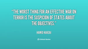 The worst thing for an effective war on terror is the suspicion of ...