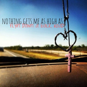 back road, southernBackroads, Country Roads Quotes, Justin Moore, Back ...