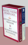 Kitchen Table Wisdom & My Grandfather's Blessings (Remen Box Set)