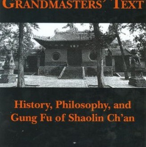 -Shaolin-Grandmasters-Text-History-Philosophy-and-Gung-Fu-of-Shaolin ...