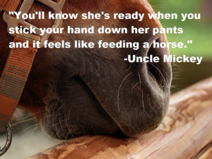 You’ll know she’s ready when you stick your hand down her pants
