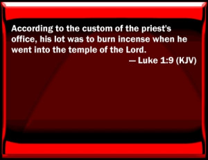 Luke 1:9 Bible Verse Slides