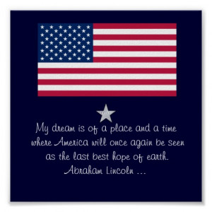 Abraham Lincoln 4th of July quote Flag Poster