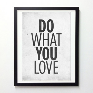 Motivational Quotes poster - Do What You Love - Retro-style typography ...