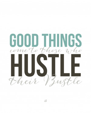 Displaying 16> Images For - Hustle Quotes For Instagram...