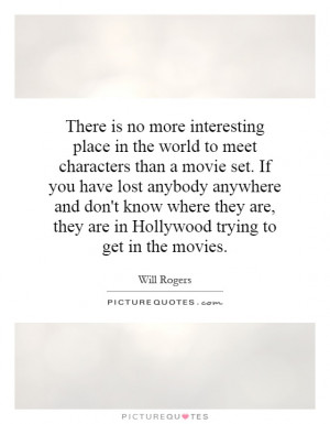 There is no more interesting place in the world to meet characters ...