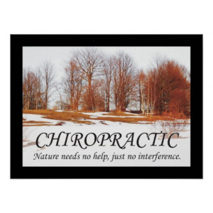 Chiropractic Quotes & Sayings Nature Print