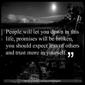 People Will Let You Down