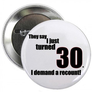 Funny Sayings For Men Turning 30