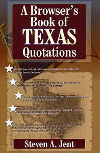 ... about A Browser's Book of Texas Quotations, , Good Condition Book