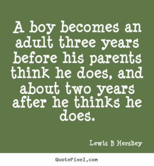 boy becomes an adult three years before his parents think he does ...