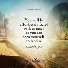 Be open to receive More