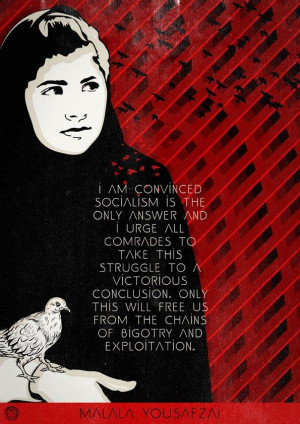 ... socialism the picture has a quote attributed to malala yousafzai