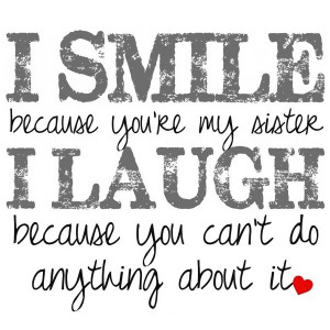 25 Cute Sister Quotes You Will Definitely Love