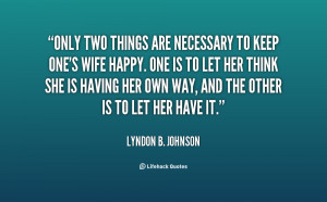 Lyndon Johnson Family Quote