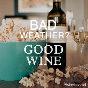 Bad weather? Good wine! insidermarketingtips.net