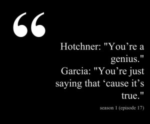 Garcia quote from season 1
