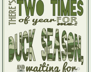 Duck Hunting Season Quote INSTANT D OWNLOAD Print Printable Wall Art ...