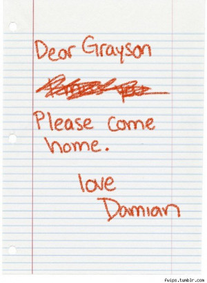 Letters to an Older Bat-Brother: Damian Misses Dick :(