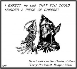 Cheese. Discworld quote by Sir Terry Pratchett. Artist Unknown. by Kim ...