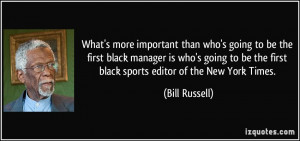 More Bill Russell Quotes