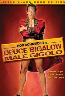 Deuce Bigalow: Male Gigolo (1999) Poster