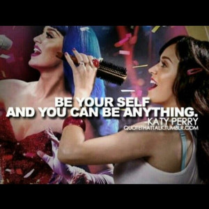 Katy perry quote #katyperry #partofme #movie