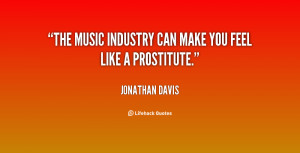 quote-Jonathan-Davis-the-music-industry-can-make-you-feel-78451.png