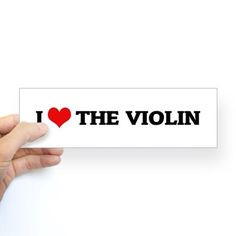 Love the Violin Bumper Bumper Sticker on CafePress.com