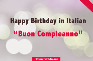 Happy Birthday in Italian - Best Birthday Wishes in Italian