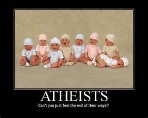 Funny Atheist quote:-)