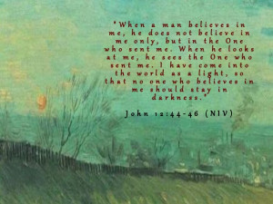John 12:44-46) 