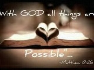 ... at them and said with man this is impossible but with god all things