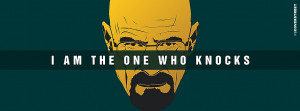 Breaking Bad Heisenberg I Am The One Who Knocks Quote Picture