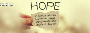 Timeline Cover With Quotes About Hope: Hope makes impossible possible