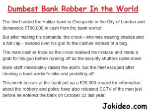 Related to Jokes - Confused Bank Robber - Funny Jokes :: The Joke Yard