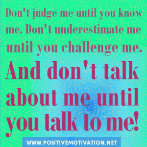 -me-until-you-know-me.-Dont-underestimate-me-until-you-challenge-me ...