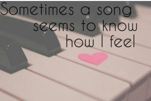 cute, feelings, love, music, piano, pretty, quote, quotes, song, songs ...