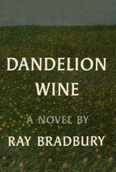 Dandelion+wine+quotes+summer