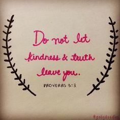 be kind bible kindness god proverbs bible quotes faith truth kind ...
