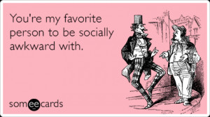 socially-awkward-friends-party-friendship-ecards-someecards.png