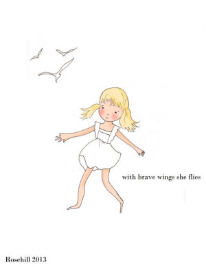 Childrens Wall Art- With Brave Wings- Inspirational Quotes - Pretty ...