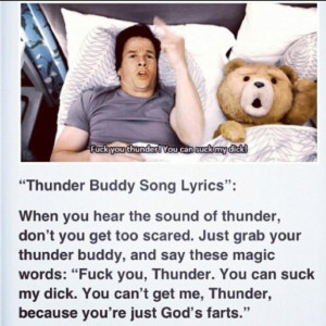 Ted- Thunder Buddy Song!: Movies Tv, Laugh, Thunderbuddi 4Life, Songs ...